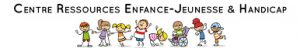 Centre Ressources Enfance-Jeunesse & Handicap