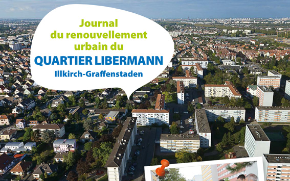 Journal de renouvellement urbain du Quartier Libermann à Illkirch-Graffenstaden